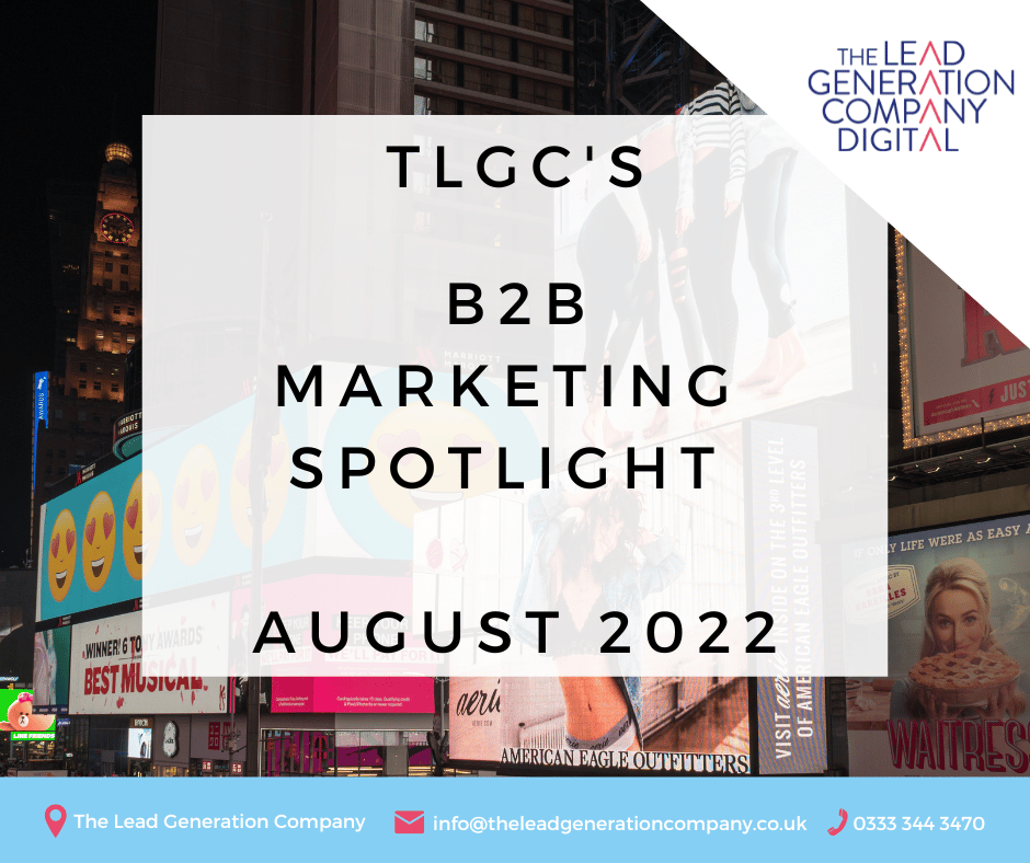 August Marketing B2B Spotlight 2022 - The Lead Generation Company