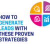 generate leads with proven strategies